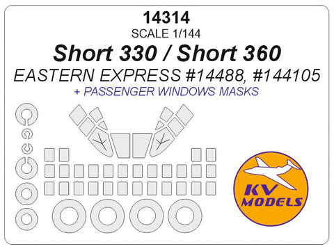 KVモデル 14314 1/144 Short 330 / Short 360 (イースタンエクスプレス) with passenger windows and ホイール キャノピーマスキングシート