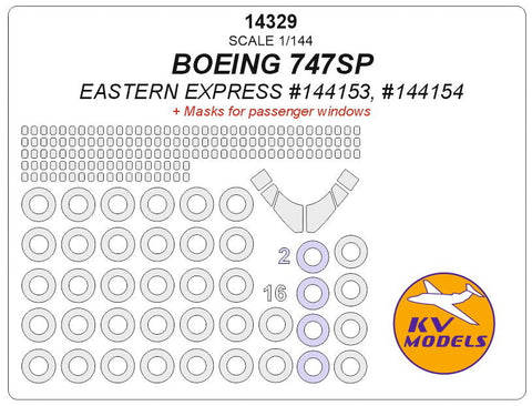 KVモデル 14329 1/144 ボーイング 747SP (イースタンエクスプレス #144153, #144154) + masks for passenger windows andホイール キャノピーマスキングシート