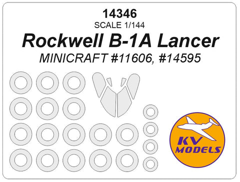 KVモデル 14346 1/144 ロックウェル B-1A ランサー (ミニクラフト #11606, #14595) + ホイール キャノピーマスキングシート