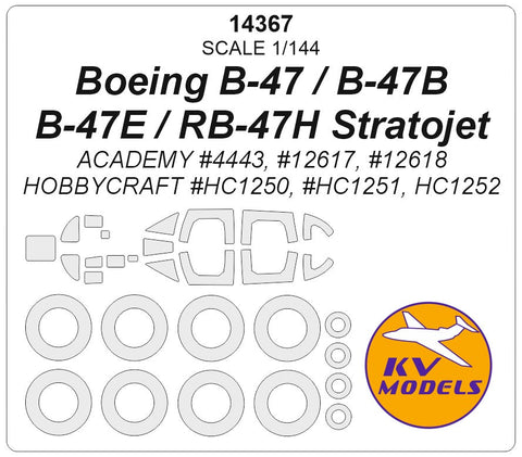 KVモデル 14367 1/144 ボーイング B-47 / B-47B / B-47E / RB-47H Stratojet (アカデミー #4443, #12617, #12618 / Hobbycraft #HC1250, #HC1251, HC1252) + ホイール キャノピーマスキングシート