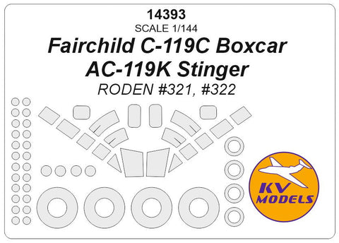KVモデル 14393 1/144 フェアチャイルド C-119C Boxcar / AC-119K Stinger ローデン #321, #322 + ホイール キャノピーマスキングシート