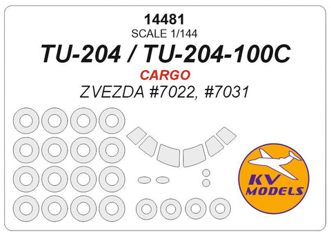 KVモデル 14481 1/144 ツポレフ Tu-204-100C - CARGO (ズベズダ #7022, #7031) + ホイール キャノピーマスキングシート