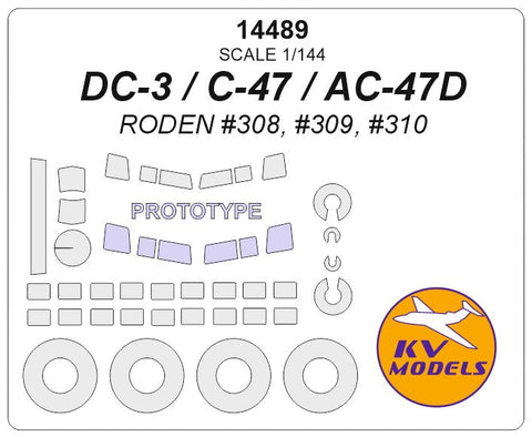 KVモデル 14489 1/144 DC-3 / C-47 / AC-47D (ローデン #308, #309, #310) + prototype mask andホイール キャノピーマスキングシート