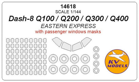 KVモデル 14618 1/144 ダッシュ-8 Q100 / Q200 / Q300 / Q400 with passenger windows and ホイール キャノピーマスキングシート