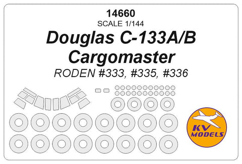 KVモデル 14660 1/144 ダグラス C-133A/B Cargomaster (ローデン #333, #335) + ホイール キャノピーマスキングシート