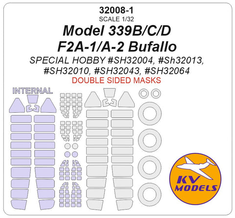 KVモデル 32008-1 1/32 Model 339B/C/D / F2A-1/A-2 バッファロー (スペシャルホビー #SH32004, #SH32013, #SH32010, #SH32043, #SH32064) - (内外両面) + ホイール キャノピーマスキングシート