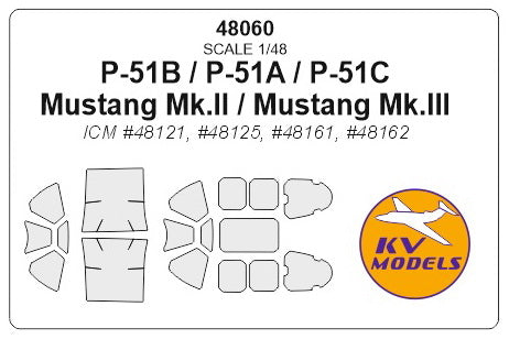 KVモデル 48060 1/48 P-51B / P-51A / P-51C / マスタング Mk.II / マスタング Mk.III (ICM #48121, #48125, #48161, #48162) キャノピーマスキングシート