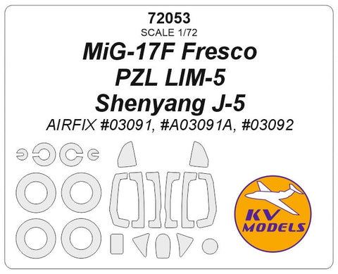 KVモデル 72053 1/72 MiG-17F フレスコ / 瀋陽 J-5 (エアフィックス #03091) + ホイール キャノピーマスキングシート