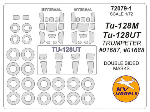 KVモデル 72079-1 1/72 Tu-128M / Tu-128UT (トランぺッター #01687, #01688) - (内外両面) + ホイール キャノピーマスキングシート