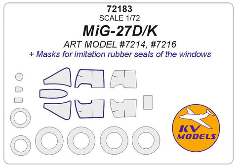 KVモデル 72183 1/72 MiG-27D/K (ART MODEL #7214, #7216) + ホイール キャノピーマスキングシート