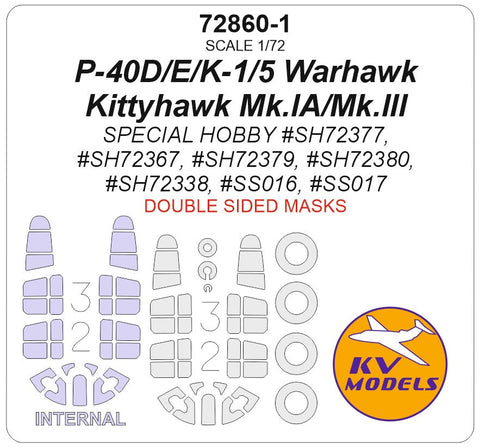 KVモデル 72860-1 1/72 P-40D/E/K-1/5 ウォーホーク / キティホーク Mk.IA/Mk.III (スペシャルホビー) - (内外両面) + ホイール キャノピーマスキングシート