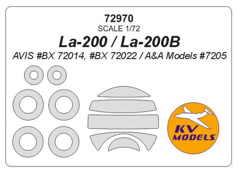 KVモデル 72970 1/72 La-200 / La-200B (AVIS #BX 72014, #BX 72022 / A&A Models #7205) + ホイール キャノピーマスキングシート