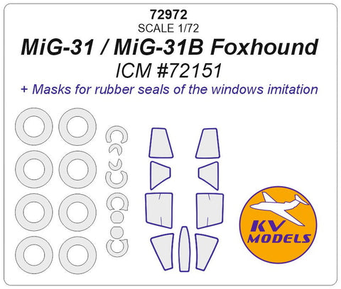 KVモデル 72972 1/72 MiG-31 /MiG-31B フォックスハウンド (ICM #72151) + ホイール キャノピーマスキングシート