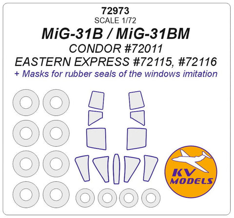 KVモデル 72973 1/72 MiG-31B / MiG-31BM (コンドル #72011 / イースタンエクスプレス #72115, #72116) + ホイール キャノピーマスキングシート