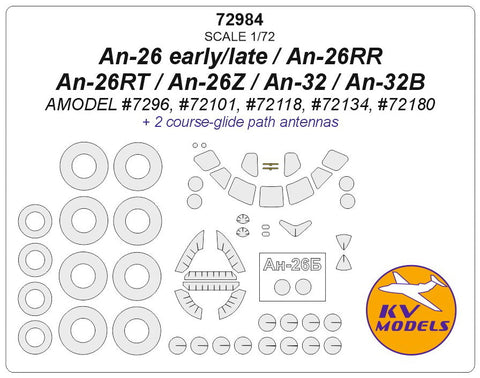 KVモデル 72984 1/72 An-26 初期型/後期型 / An-26RR / An-26RT / An-26Z / An-32 / An-32B (Aモデル) + ホイール キャノピーマスキングシート