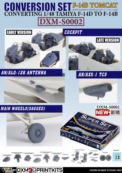 DXM S0002 1/48 F-14B コンバージョンセット(Converting タミヤ F-14D to F-14B 初期型/後期型)