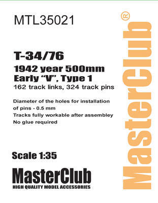 マスタークラブ MTL-35021 1/35 T-34 1941 "V" タイプ 1用履帯