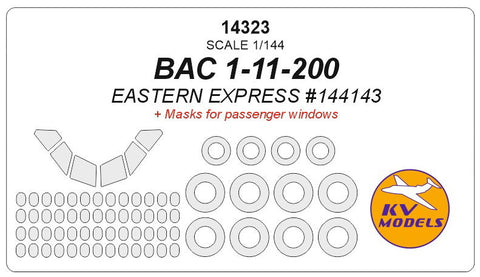 KVモデル 14323 1/144 BAC 1-11-200 (イースタンエクスプレス #144143) + masks for passenger windows andホイール キャノピーマスキングシート