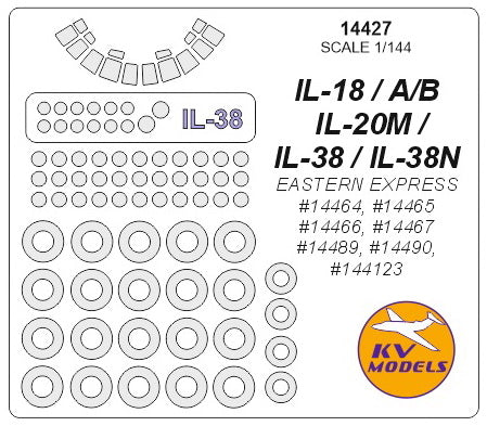 KVモデル 14427 1/144 イリューシン IL-18 / IL-18D / IL-18V / IL-20M / IL-38 / IL-38N (イースタンエクスプレス/BIG MODEL) + ホイール キャノピーマスキングシート