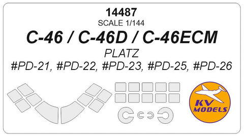 KVモデル 14487 1/144 C-46 / C-46D / C-46ECM / (PLATZ #PD-21, #PD-22, #PD-23, #PD-25, #PD-26) +ホイール キャノピーマスキングシート