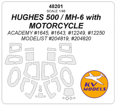 KVモデル 48201 1/48 ヒューズ 500 / MH-6 with オートバイ アカデミー #1645 / #1643 / #12249 / #12250 モデリスト #204819 / #204820 + masks for disks and wheels