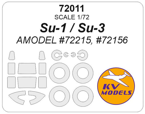 KVモデル 72011 1/72 Su-1 / Su-3 (Aモデル #72215, #72156) + ホイール キャノピーマスキングシート