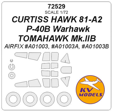 KVモデル 72529 1/72 カーチス P-40B ウォーホーク / カーチス ホーク 81-A2 / トマホーク Mk.IIB (エアフィックス) + ホイール キャノピーマスキングシート
