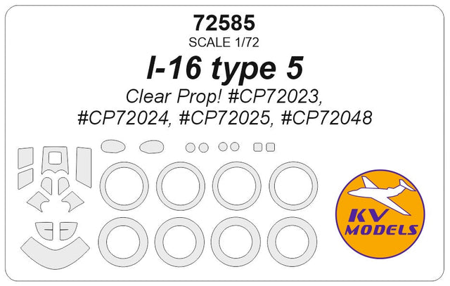 KVモデル 72585 1/72 ポリカルポフ I-16 Type 5 (Clear Prop!) + ホイール キャノピーマスキングシート ...
