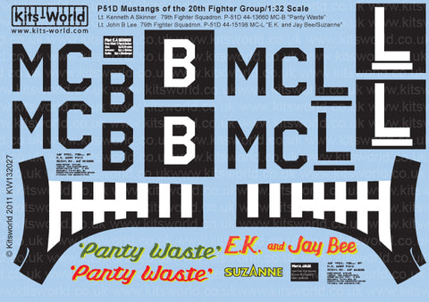 キッツワールド KW132027 1/32 WWII アメリカ空軍 P-51D マスタング 第20戦闘群 第79戦闘飛行隊 `Panty Waste` & `E.K.and Jay Bee / Suzanne